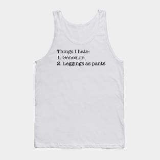 Things I Hate Tank Top